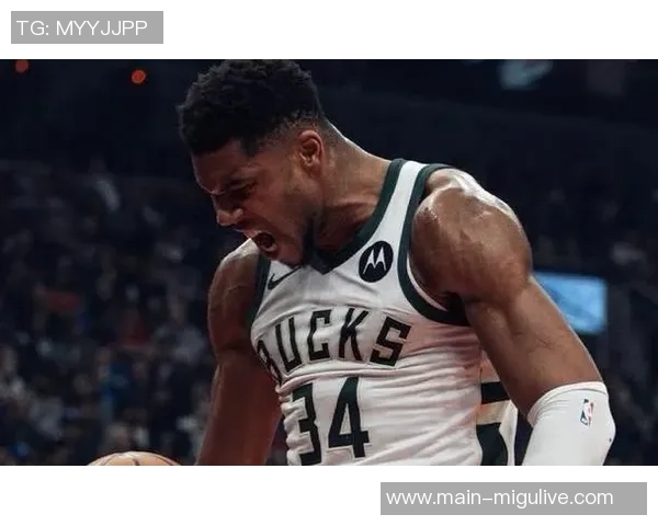 克莱重现巅峰状态成功防守字母哥展现强大实力